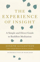 The Experience of Insight : A Simple and Direct Guide to Buddhist Meditation-9781611808162