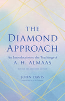 The Diamond Approach : An Introduction to the Teachings of A. H. Almaas-9781611809046