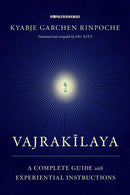 Vajrakilaya : A Complete Guide with Experiential Instructions-9781611809053