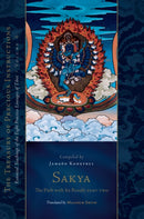 Sakya: The Path with Its Result, Part Two : Essential Teachings of the Eight Practice Lineages of Tibet, Volume 6 (The Treasury of Precious Instructions)-9781611809671