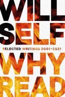 Why Read : Selected Writings 2001 - 2021-9781611854213