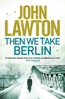 Then We Take Berlin-9781611855654
