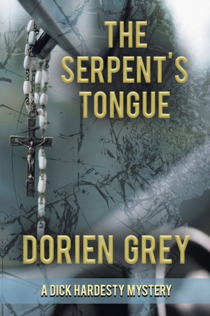 The Serpent's Tongue : (A Dick Hardesty Mystery Book 15)-9781611878851