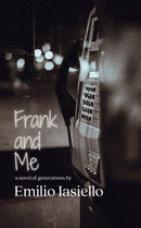 Frank and Me : A Novel of Generations-9781611883602