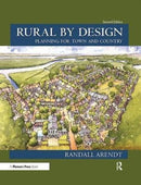 Rural by Design : Planning for Town and Country-9781611901528