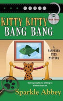 Kitty Kitty Bang Bang-9781611949223