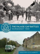 The Falaise Gap Battles : Normandy 1944-9781612005386