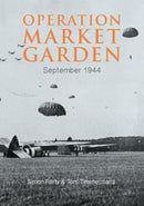 Operation Market Garden : September 1944-9781612005867