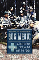 Sog Medic : Stories from Vietnam and Over the Fence-9781612006338
