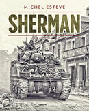 Sherman : The M4 Tank in World War II-9781612007397