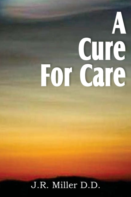 A Cure for Care-9781612031552