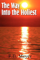 The Way Into the Holiest-9781612032610
