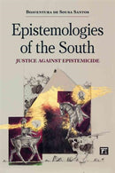 Epistemologies of the South : Justice Against Epistemicide-9781612055459