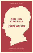 Tirra Lirra By The River : A Novel-9781612193885