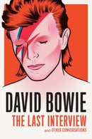 David Bowie: The Last Interview-9781612195759