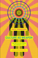 Culture as Weapon