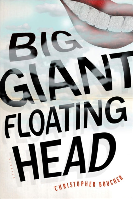 Big Giant Floating Head-9781612197579