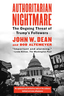 Authoritarian Nightmare : The Ongoing Threat of Trump's Followers-9781612199344