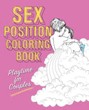 Sex Position Coloring Book : Playtime for Couples-9781612432403