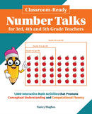 Classroom-ready Number Talks For Third, Fourth And Fifth Grade Teachers : 1000 Interactive Math Activities that Promote Conceptual Und-9781612437279