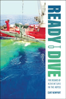 Ready to Dive : Five Decades of Adventure in the Abyss-9781612499666