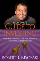 Rich Dad''s Guide to Investing