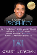 Rich Dad''s Prophecy