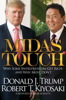 Midas Touch : Why Some Entrepreneurs Get Rich and Why Most Don't-9781612680965