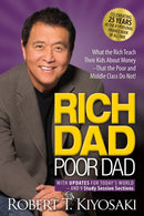 Rich Dad Poor Dad : What the Rich Teach Their Kids About Money That the Poor and Middle Class Do Not!-9781612681122