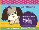 A Minute with Molly : Etiquette Essentials for Children-9781613144732