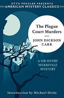 The Plague Court Murders - A Sir Henry Merrivale Mystery-9781613161968