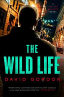 The Wild Life - A Joe the Bouncer Novel-9781613162774