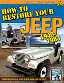 How to Restore Your Jeep 1941-1986-9781613254523
