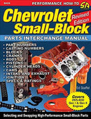 Chevrolet Small Blocks Parts Interchange Manual : Revised Edition-9781613254981