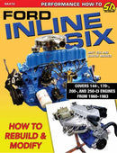 Ford Inline Six : How to Rebuild and Modify-9781613255179