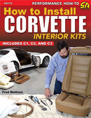 How to Install Corvette Interior Kits-9781613257142