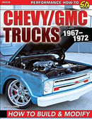 Chevy/GMC Trucks 1967-1972 : How to Build & Modify-9781613257470
