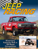 Jeep Racing: America''s Toughest 4x4 in Off-road Competition 1965-1989