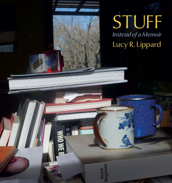 Stuff : Instead of a Memoir-9781613322246