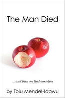 The Man Died-9781613795392