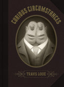 Travis Louie's Curious Circumstances: Jeff & Jim Cover-9781614040316