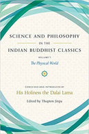 Science and Philosophy in the Indian Buddhist Classics : The Science of the Material World-9781614294726