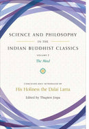 Science and Philosophy in the Indian Buddhist Classics : The Mind, Volume 2-9781614294740