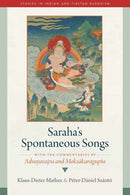 Saraha''s Spontaneous Songs