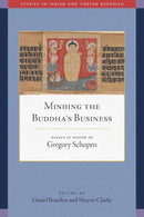 Minding the Buddha''s Business