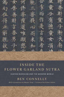 Inside the Flower Garland Sutra : Huayan Buddhism and the Modern World-9781614298779