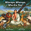 Milarepa, Milarepa, Who Are You?-9781614299646