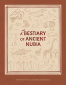A Kid's Bestiary of Ancient Nubia