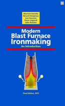 Modern Blast Furnace Ironmaking : An Introduction (Third Edition, 2015)-9781614994985