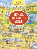 My Big Wimmelbook® – Animals Around the World – A Look–and–Find Book (Kids Tell the Story)